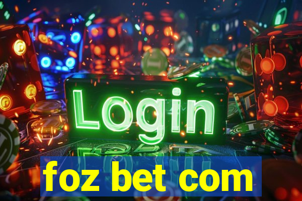 foz bet com